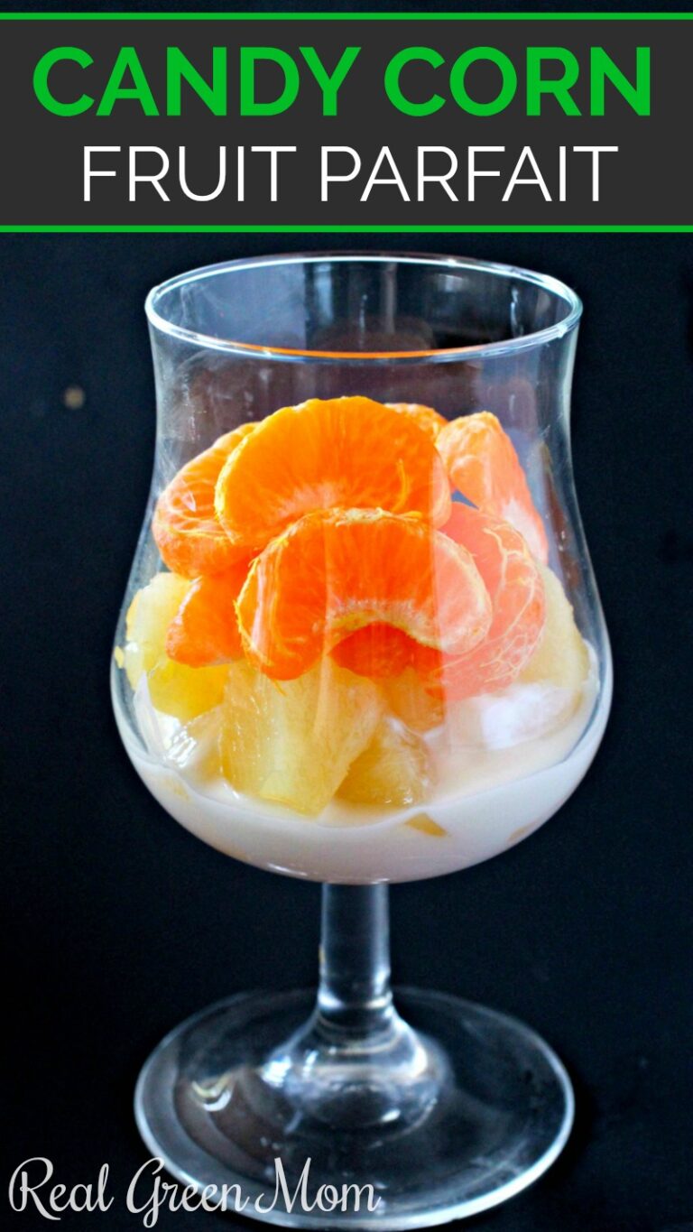 Candy Corn Fruit Parfait Recipe Real Green Mom